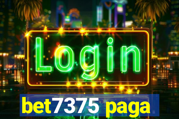 bet7375 paga